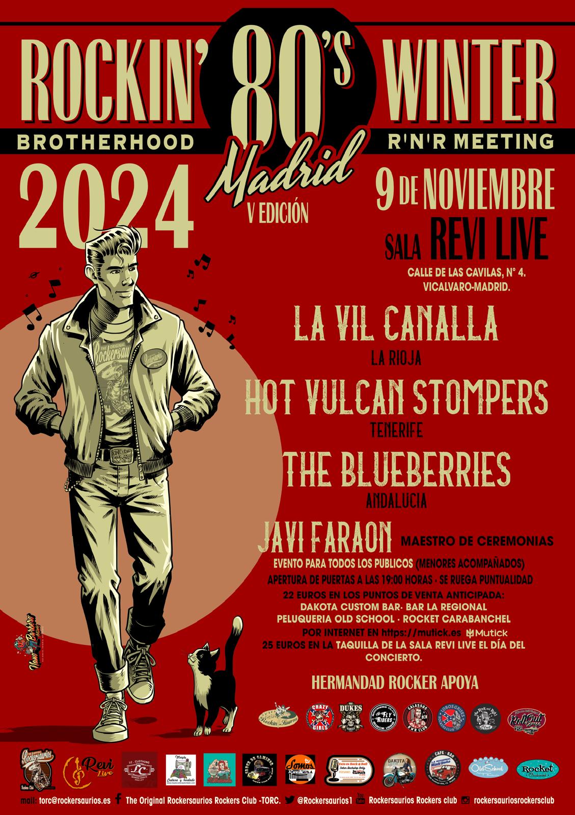 ROCKIN 80´s Winter Madrid- The BLUEBERRIES + Hot Vulcan Stompers+La Vil Canalla - Mutick