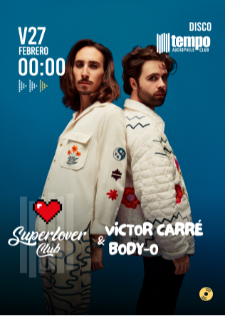 SUPERLOVER CLUB - Tempo Club - Madrid