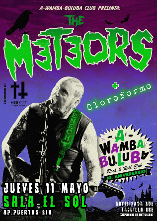 The METEORS (UK) + Cloroformo en Madrid
