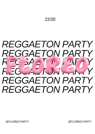 FLOREO: Reggaeton Party - Madrid