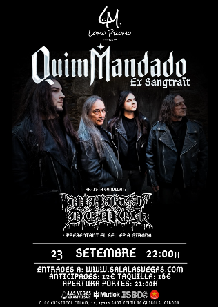QUIM MANDADO + White Demon a Girona
