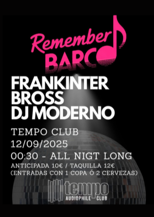 REMEMBER BARCO en Tempo Club Madrid