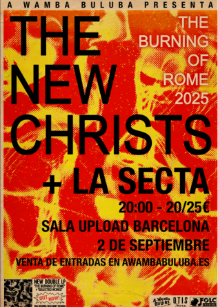 THE NEW CHRISTS + La Secta en Barcelona