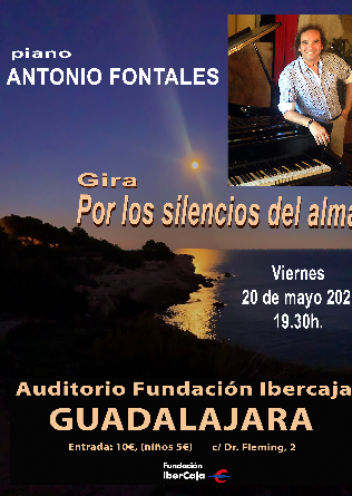 Concierto de piano Antonio Fontales 'Entre los silencios del alma' en Guadalajara