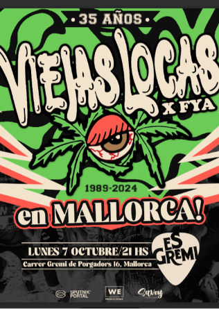 VIEJAS LOCAS (ARG) en Mallorca - GIRA CANCELADA