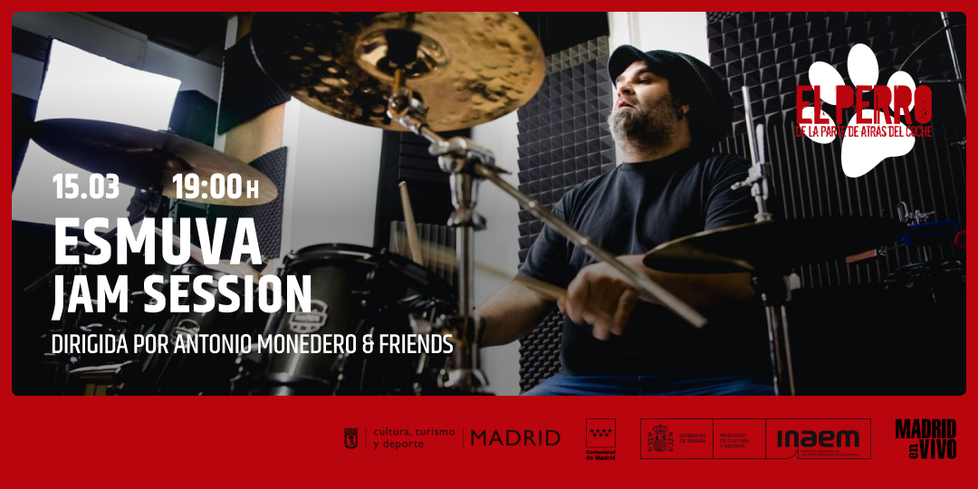 ESMUVA JAM SESSION - El Perro Club - Madrid
