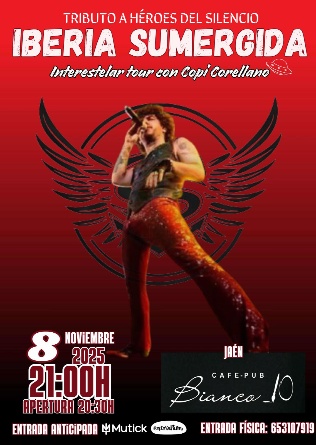 IBERIA SUMERGIDA - Tributo a Héroes del Silencio en Jaén