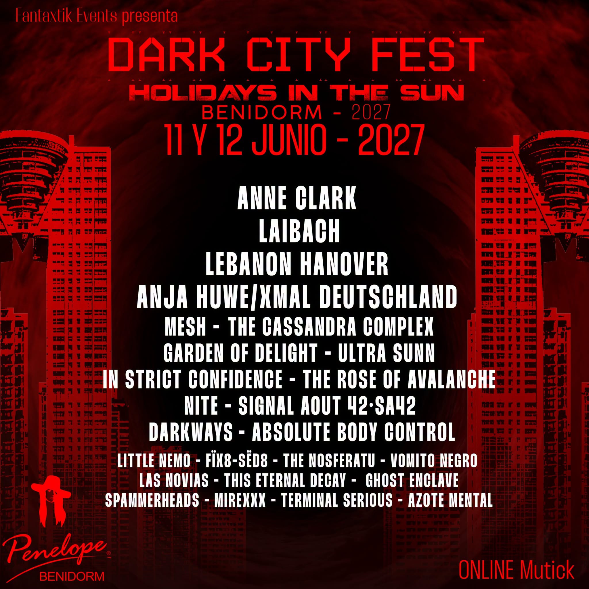 DARK CITY FEST Benidorm 11 + 12 JUNIO 2027 - Mutick