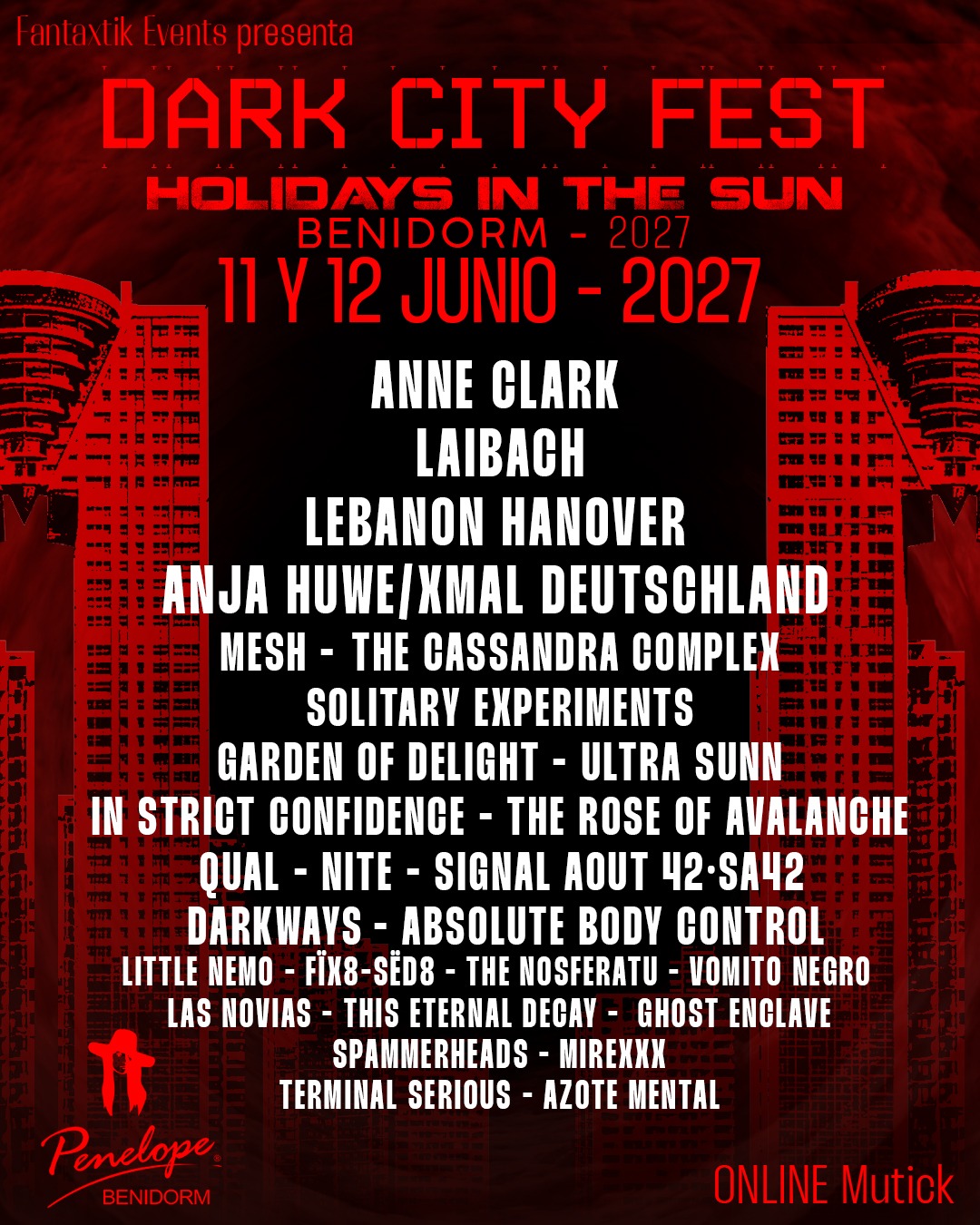 DARK CITY FEST Benidorm 11 + 12 JUNIO 2027 - Mutick