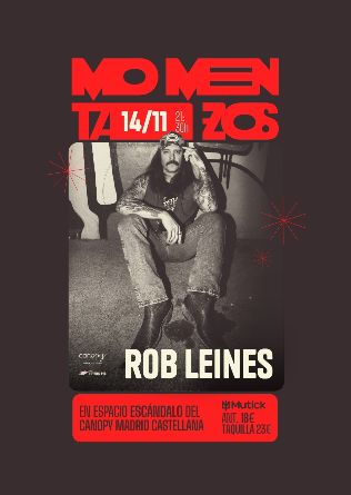 Momentazos: ROB LEINES (USA) en Madrid