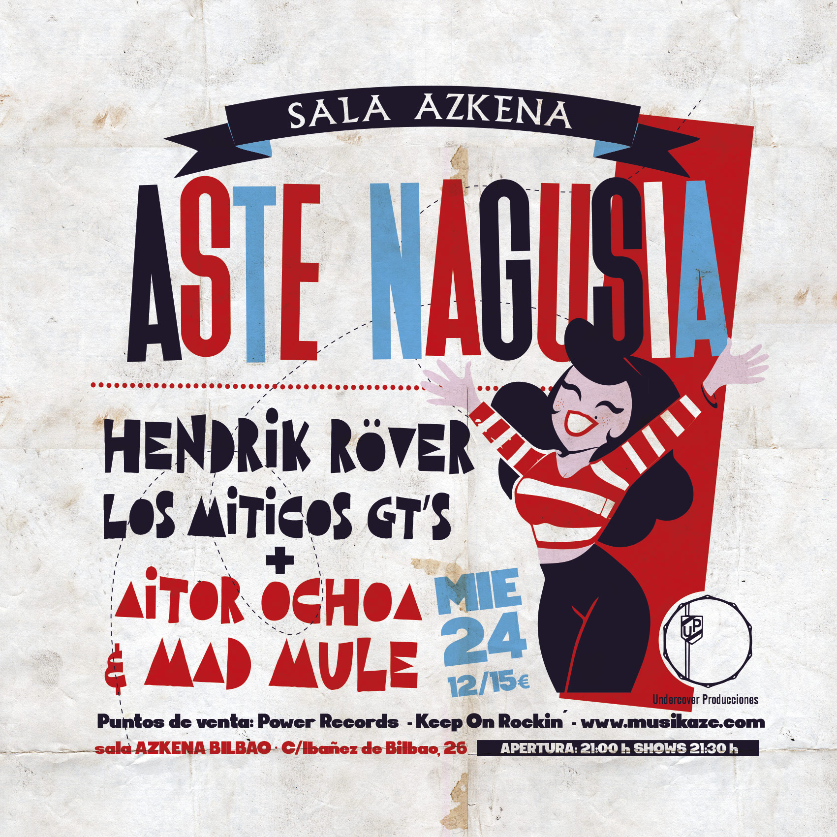 ASTE NAGUSIA - Hendrik Rover + Los Míticos GT´s + Aitor Ochoa & Mad Mule en Bilbao - Mutick
