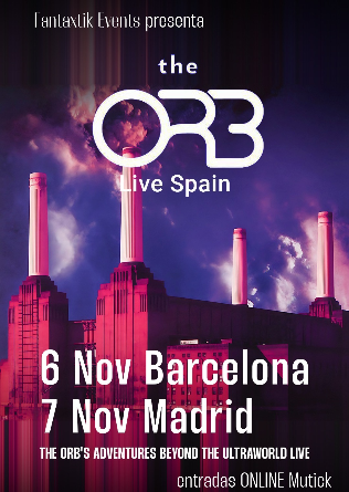 The ORB (UK) - Madrid