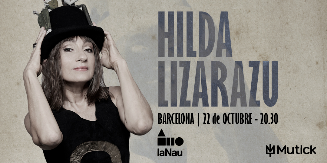 HILDA LIZARAZU en Barcelona - Mutick
