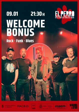 WELCOME BONUS - El Perro - Madrid