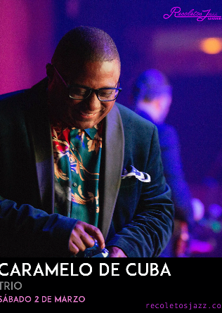 Recoletos Jazz: Caramelo de Cuba Trio