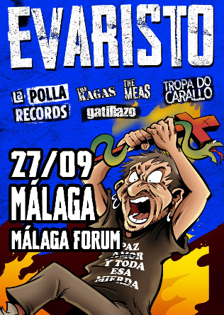 EVARISTO + Artistas Invitados en MÁLAGA