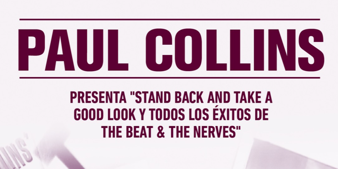 PAUL COLLINS Beat (USA) en Madrid