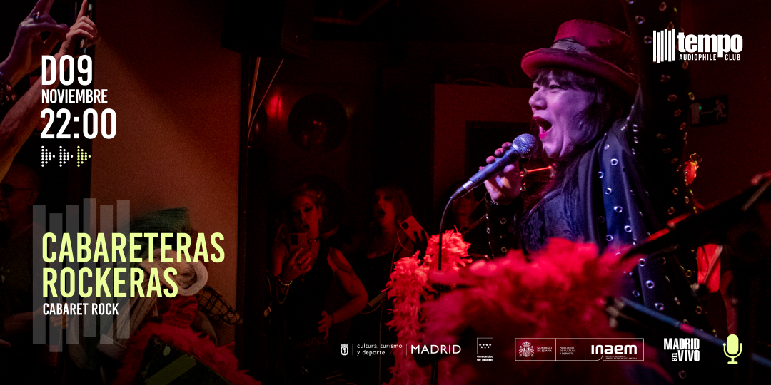 CABARETERAS ROCKERAS - Tempo Club - Madrid