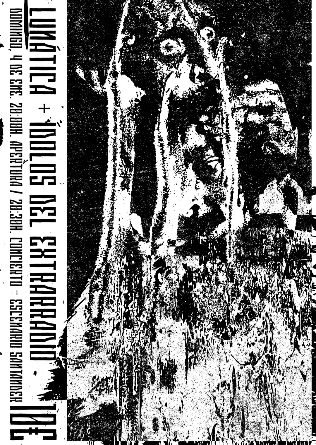 Lunática + Ídolos del Extrarradio en Escenario Santander - Cantabria