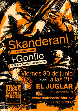 Skanderani + Gonfio en Madrid