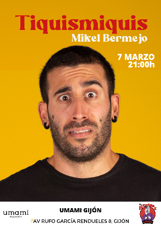 Noche de comedia con Mikel Bermejo en Gijón