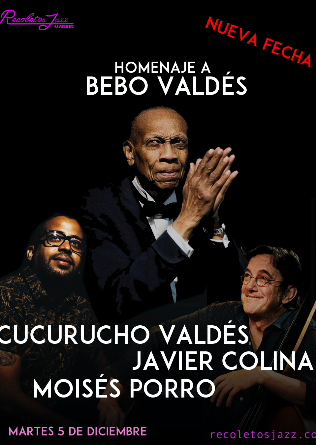RECOLETOS JAZZ MADRID: a Bebo Valdés con cucurucho Valdés & Javier Colina -AGOTADO-