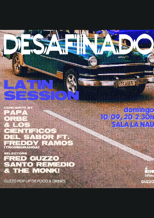 DESAFINADO Latin Session en Barcelona - La Nau