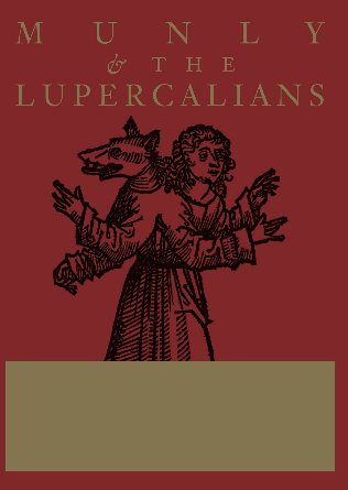 MUNLY & THE LUPERCALIANS en Barcelona