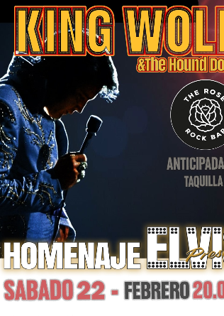 King Wolf & H. Dogs - Homenaje a Elvis en The Rose Yuncler