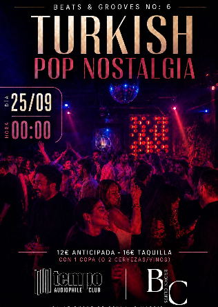 TURKISH POP NOSTALGIA - Tempo Club - Madrid