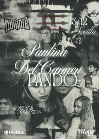 PAULINA DEL CARMEN + PANDO en Sevilla