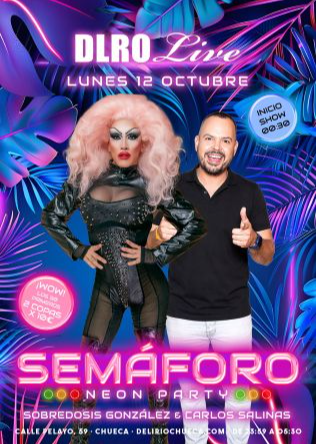 SEMAFORO NEON PARTY - 12 OCTUBRE 2026