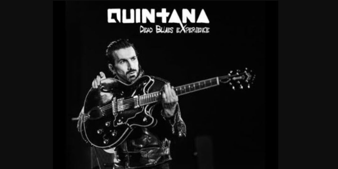 Quintana Dead Blues Experience en Escenario Santander - Cantabria