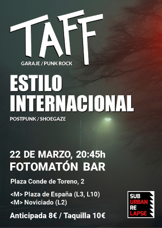 TAFF + ESTILO INTERNACIONAL en Madrid