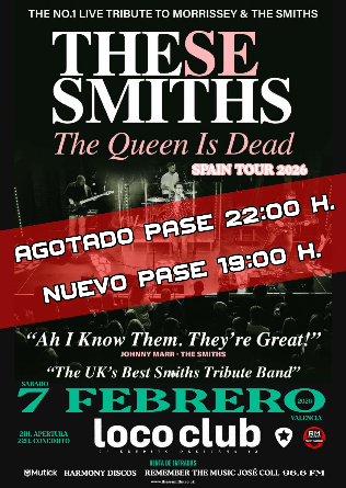 THESE SMITHS (UK) - Tributo a The Smiths en Valencia - PASE 19h