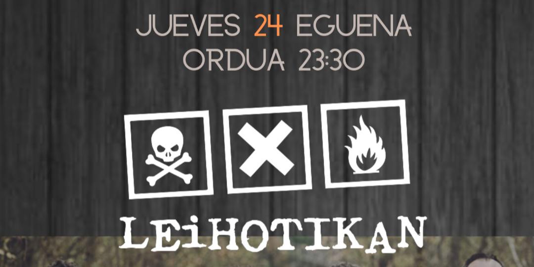 LEIHOTIKAN - txosna Aixeberri Konpartsa