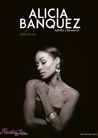 Recoletos Jazz Madrid: Alicia Banquez 