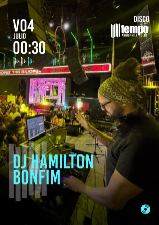 DJ HAMILTON BONFIN en Tempo Club Madrid - 4 JUL