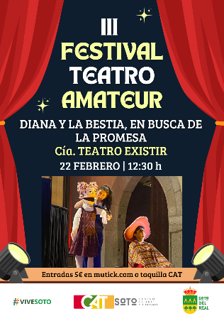 DIANA Y LA BESTIA, en busca de la promesa, en CAT de Soto del Real