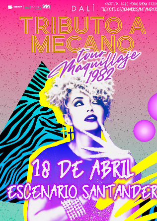 MECANO tributo DALÍ presenta Maquillaje Tour en Escenario Santander - Cantabria