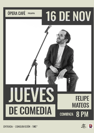 Noche de comedia con Felipe Mateos en Oviedo