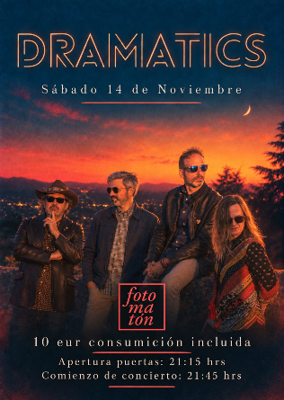 DRAMATICS en Madrid
