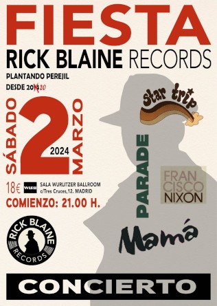FIESTA del sello RICK BLAINE RECORDS en Madrid - Mutick