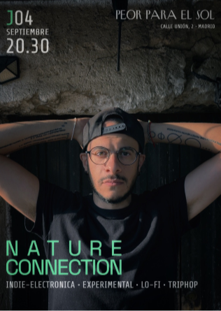 NATURE CONNECTION en Madrid