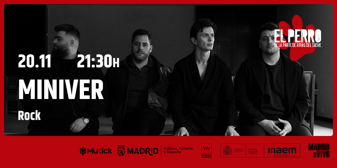MINIVER - El Perro Club - Madrid