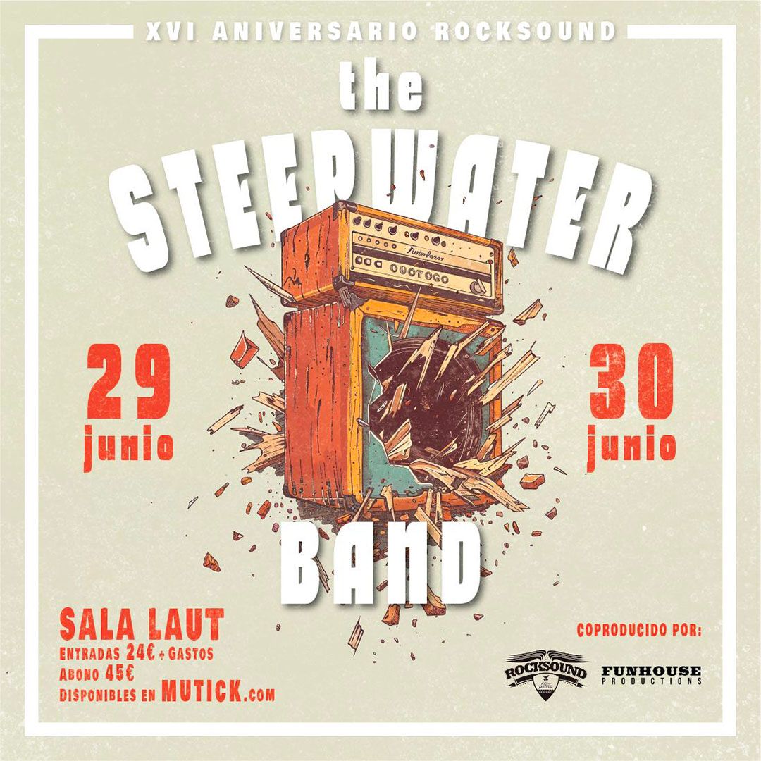 THE STEEPWATER BAND (USA) en Barcelona - 29 junio / ABONO 29 + 30 junio - Mutick