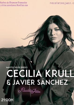 Recoletos Jazz Madrid: Cecilia Krull, Noches de Chanson 