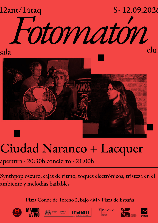 CIUDAD NARANCO + LACQUER en Madrid
