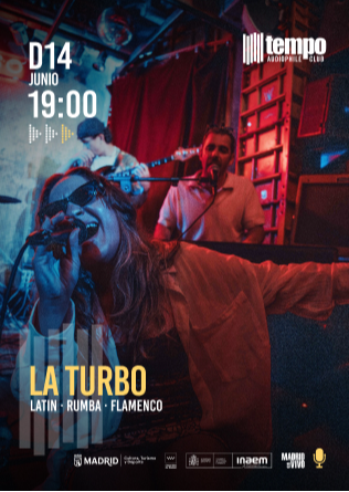 LA TURBO - Tempo Club - Madrid