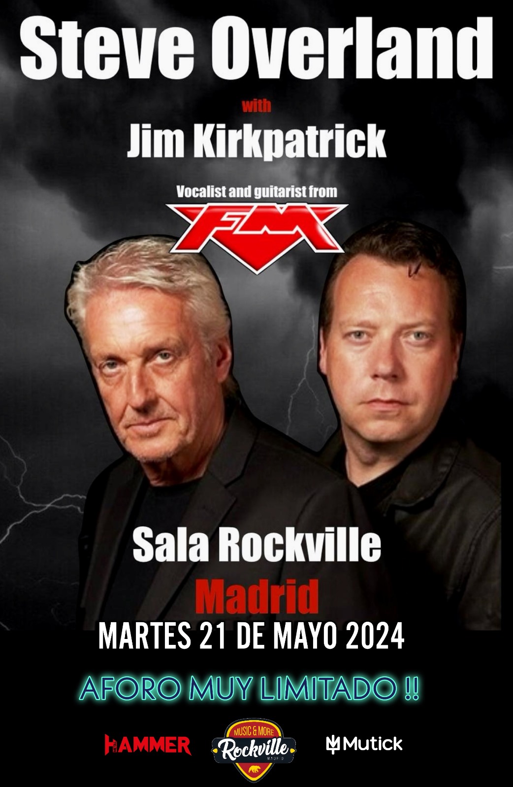 Steve Overland & Jim Kirkpatrick (FM) en Madrid  - Mutick